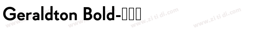 Geraldton Bold字体转换
